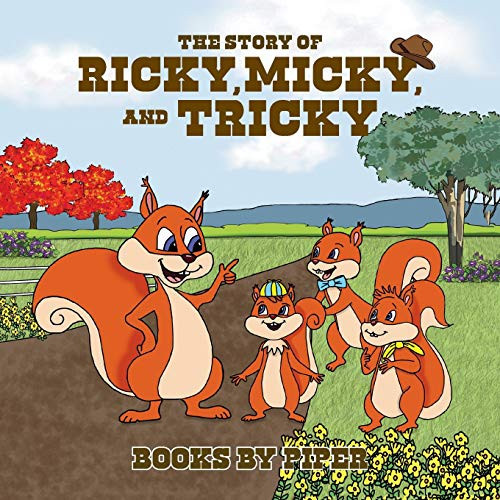The Story of Ricky, Micky, and Tricky