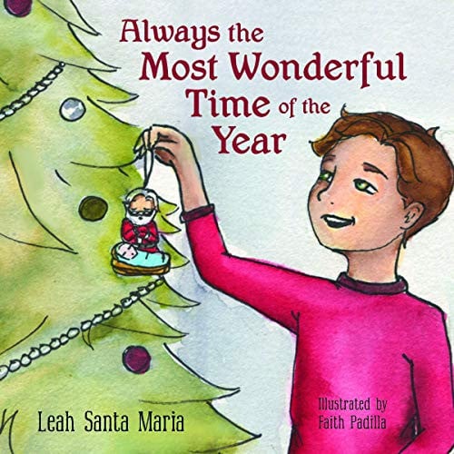 Always the Most Wonderful Time of the Year