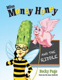 Miss Money Honey and the Riddle Package with Toy