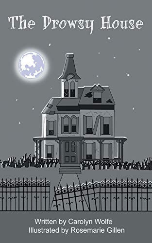 The Drowsy House