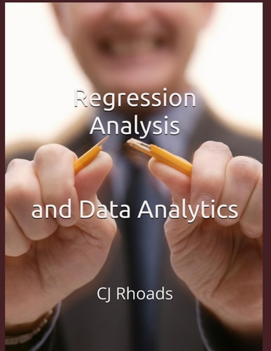 Regression Analysis and Data Analytics