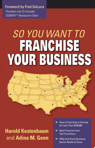 So You Want To Franchise Your Business?