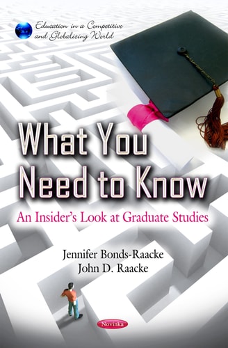 What You Need to Know An Insider's Look at Graduate Studies