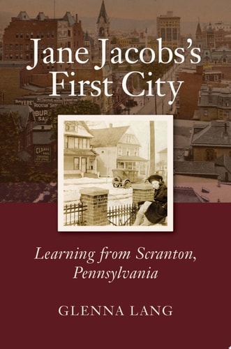 Jane Jacobs's First City