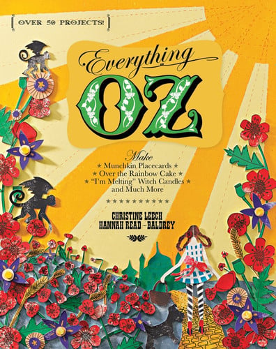 Everything Oz: make munchkin placecards, over the rainbow cake, "I'm melting" witch candles, and much more