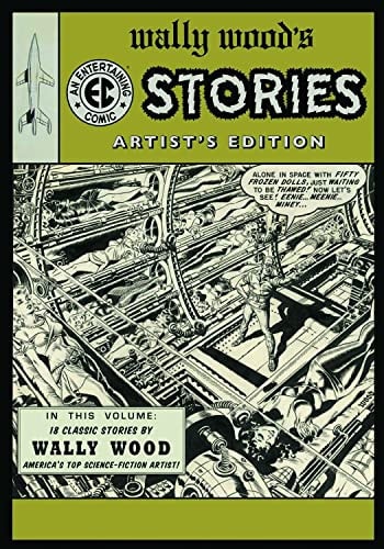 Wally Wood’s EC Stories Artist’s Edition - Second Edition