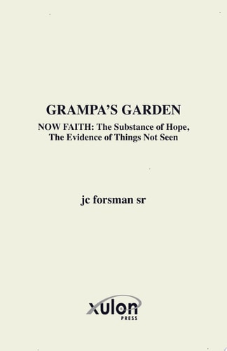 Grampa's Garden