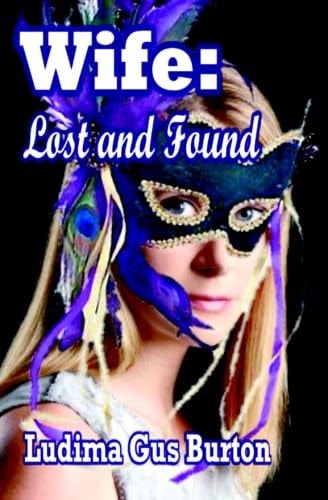 Wife, Lost and Found