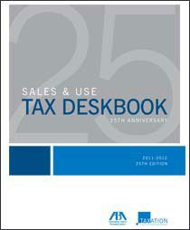 Sales & Use Tax Deskbook, 2011-2012 Edition (with CD-ROM)