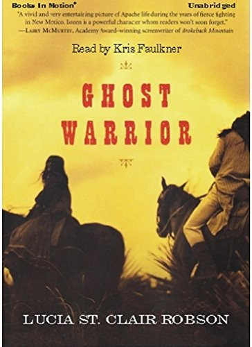 GHOST WARRIOR [Unabridged MP3-CD] by Lucia St. Clair Robson (Lucia Robson), Read by Kris Faulkner