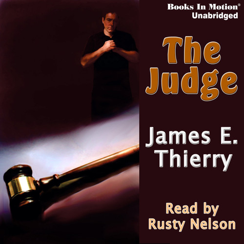 The Judge by James E. Thierry from Books In Motion.com