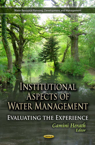 Institutional Aspects of Water Management Evaluating the Experience