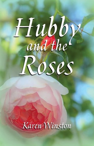 Hubby and the Roses