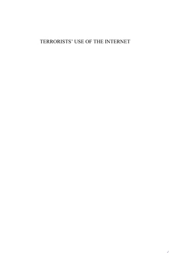 Terrorists’ Use of the Internet