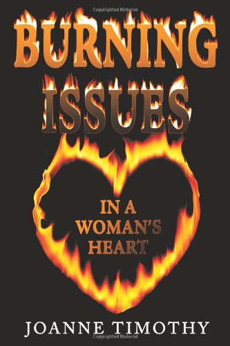 Burning Issues in a Woman's Heart