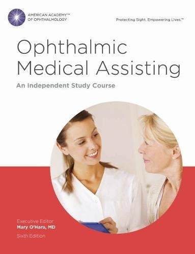 Ophthalmic Medical Assisting: An Independent Study Course Textbook and Online Exam: eBook and Online Code Card