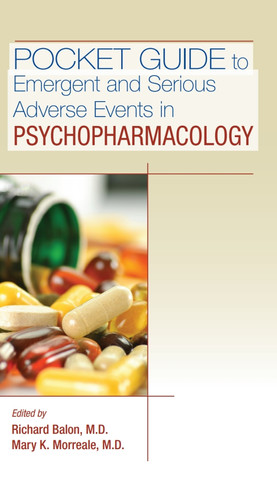 Pocket Guide to Emergent and Serious Adverse Events in Psychopharmacology