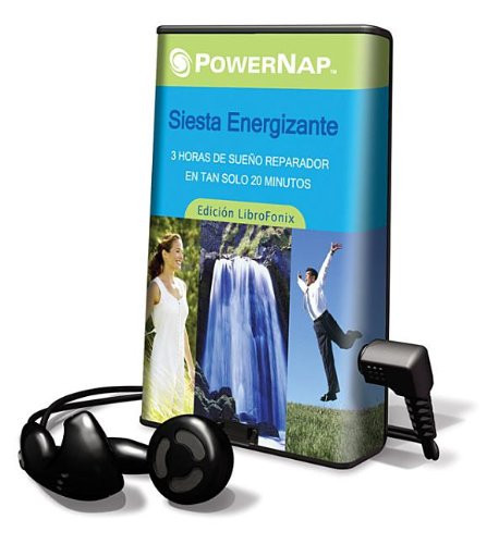 Siesta Energizante/ Power Nap: 3 Hours of Deep Sleep in 20 Minutes (Spanish Edition)