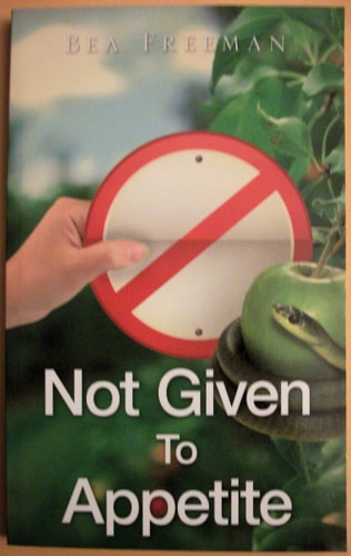 Not Given to Appetite