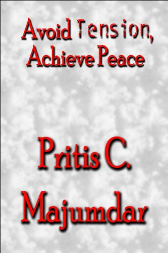 Avoid Tension, Achieve Peace