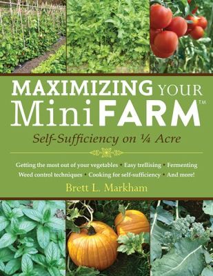 Maximizing Your Mini Farm Selfsufficiency On 14 Acre