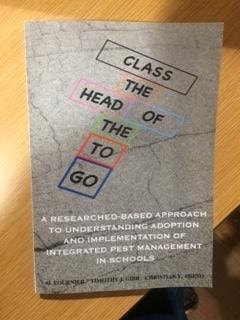 Move to the Head of the Class A Complete Guide to Implementing Integrated Pest Management in Schools