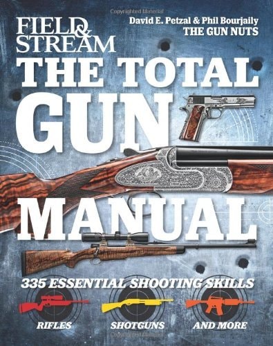 The Total Gun Manual (Field & Stream)