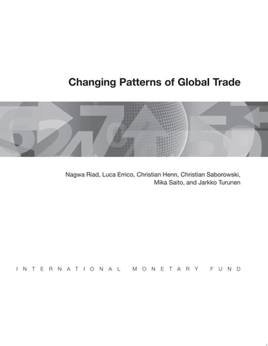 Changing Patterns of Global Trade