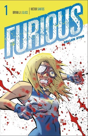 Furious. Volume 1. Fallen Star