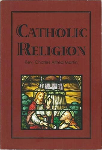 The Catholic Religion