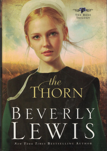 The Thorn (The Rose Trilogy, One)