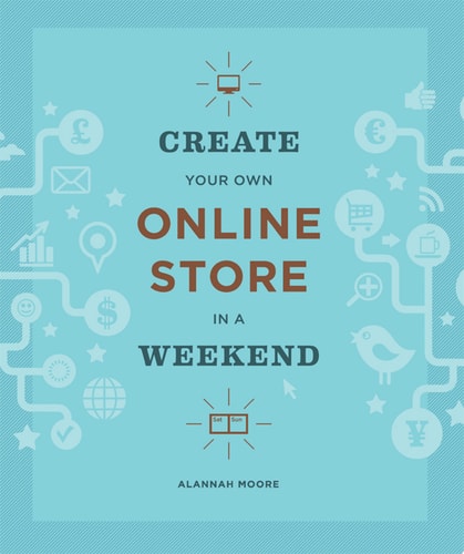 Create Your Own Online Store in a Weekend