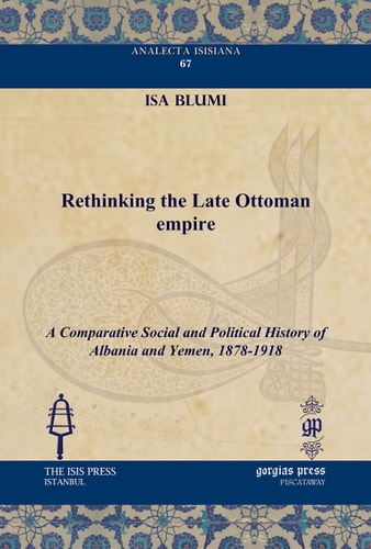 Rethinking the Late Ottoman Empire