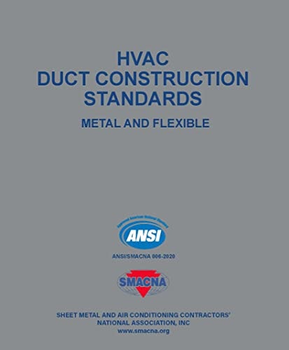 HVAC Duct Construction Standards - Metal and Flexible 4th Edition