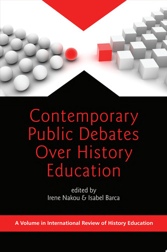 Contemporary Public Debates Over History Education