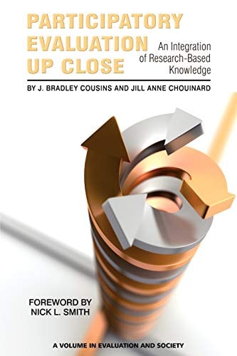 Participatory Evaluation Up Close An Integration of Research-Based Knowledge