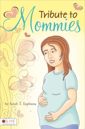 Tribute to Mommies
