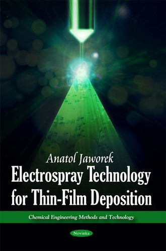 Electrospray Technology for Thin Film Deposition