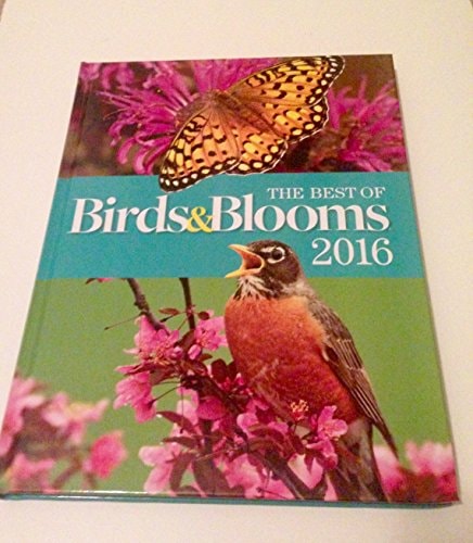 The Best of Birds & Blooms 2016