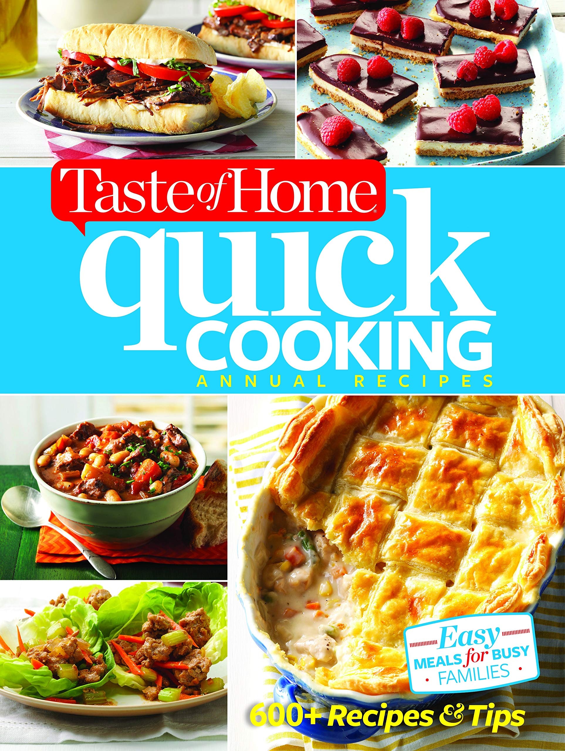 Taste of Home Quick Cooking Annual Recipes 2017