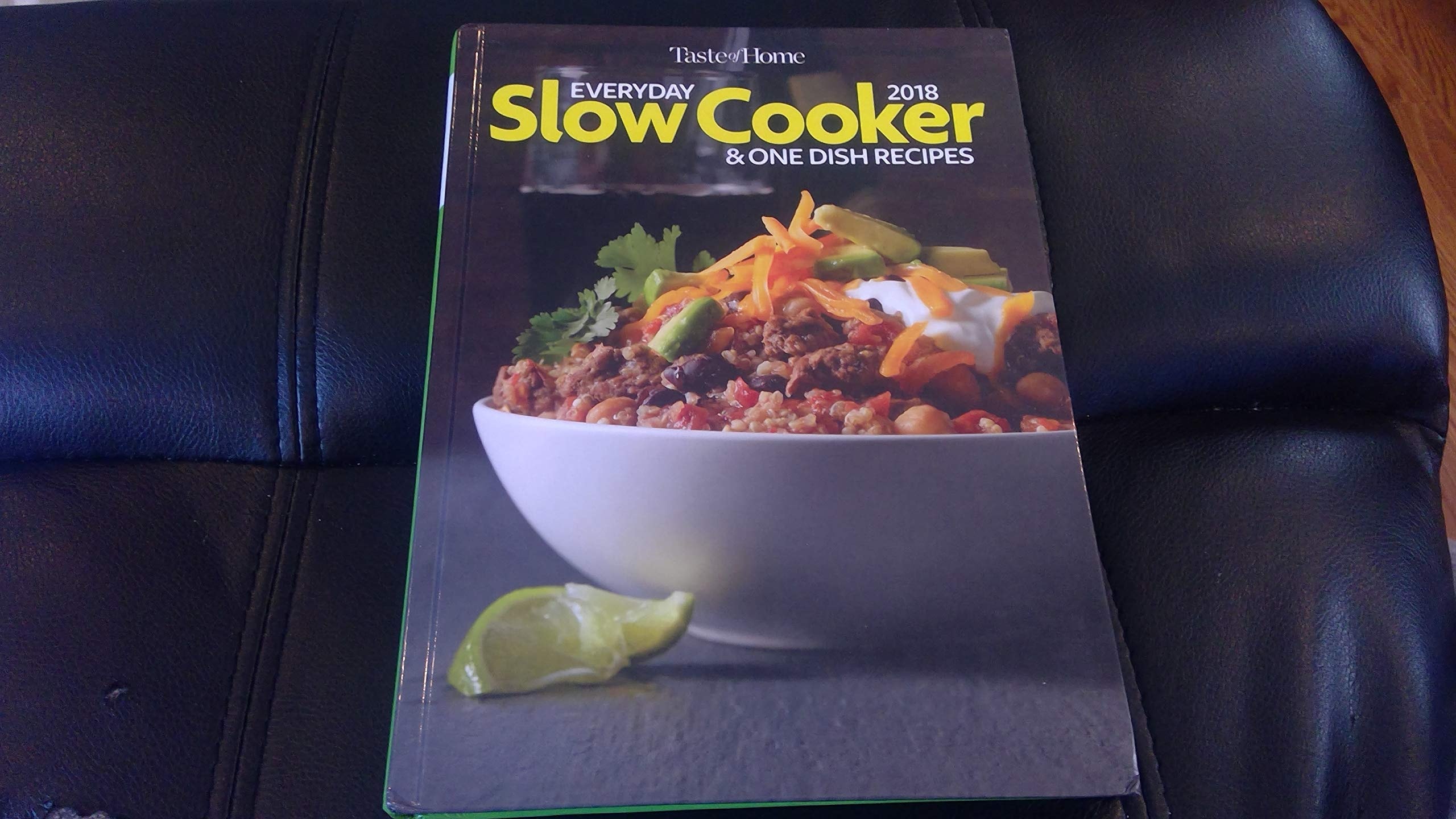 Everyday Slow Cooker & One Dish Recipes 2018