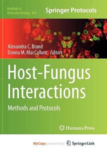 Host-Fungus Interactions Methods and Protocols
