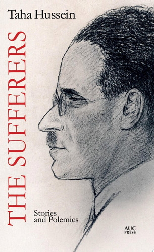 The Sufferers Stories and Polemics