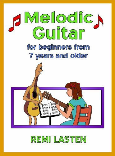Melodic Guitar for Beginners from 7 Years and Older