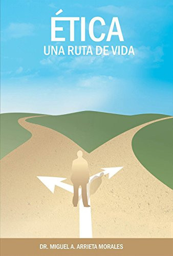 Etica Ruta de Vida
