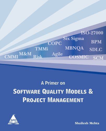 A Primer on Software Quality Models and Project Management