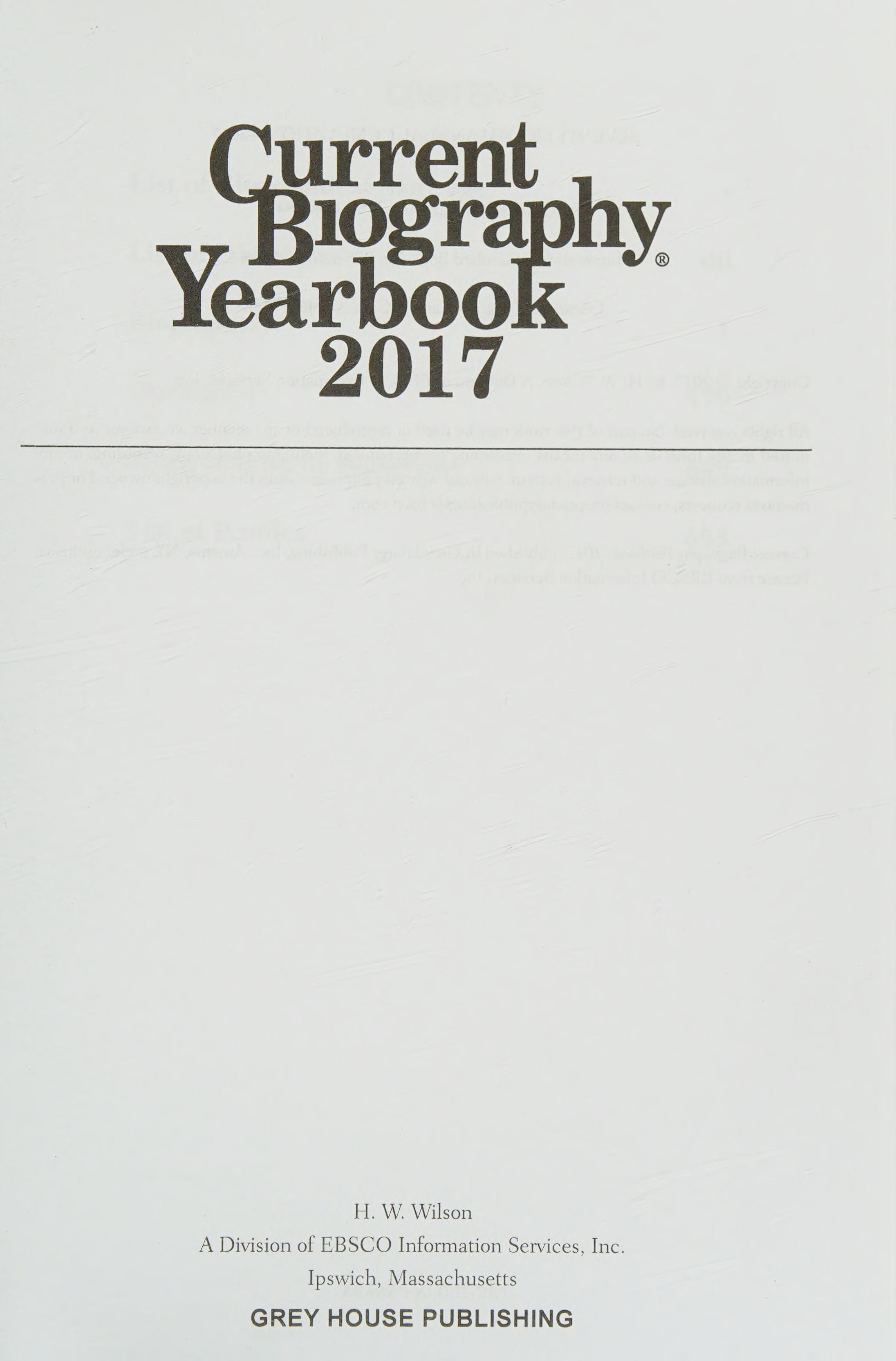 Current Biography Yearbook 2017