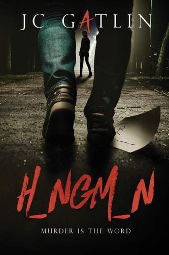 H_ngm_n Murder Is the Word