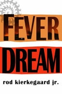 Fever Dream