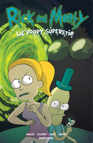 Rick and Morty: Lil' Poopy Superstar